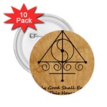 Only Good Shall Enter This House 2.25  Buttons (10 pack) 