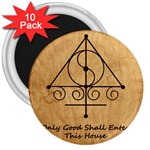 Only Good Shall Enter This House 3  Magnets (10 pack) 