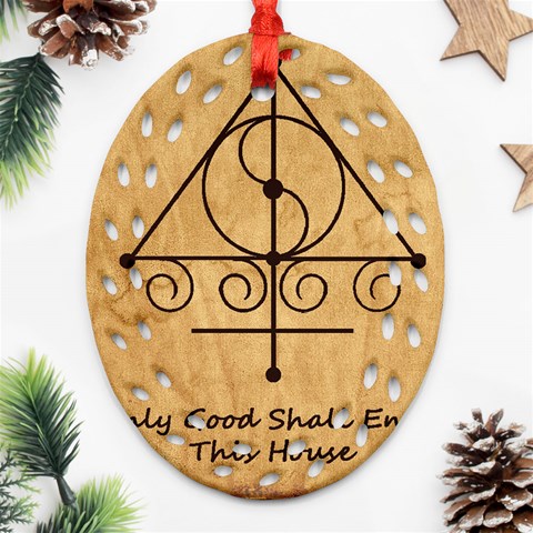 Only Good Shall Enter This House Oval Filigree Ornament (Two Sides) from ArtsNow.com Front