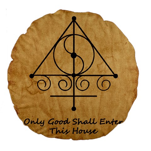 Only Good Shall Enter This House Large 18  Premium Round Cushions from ArtsNow.com Back