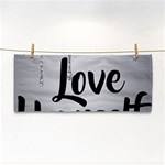 Love Yourself Hand Towel