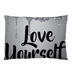Love Yourself Pillow Case
