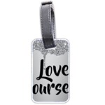 Love Yourself Luggage Tag (two sides)