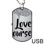Love Yourself Dog Tag USB Flash (Two Sides)