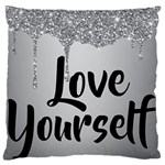 Love Yourself Large Flano Cushion Case (One Side)