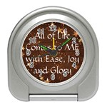 All of Life Comes to Me with Ease, Joy and Glory Travel Alarm Clock