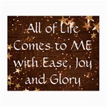 All of Life Comes to Me with Ease, Joy and Glory Small Glasses Cloth