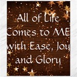 All of Life Comes to Me with Ease, Joy and Glory Canvas 20  x 24 