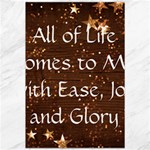 All of Life Comes to Me with Ease, Joy and Glory Canvas 20  x 30 