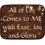 All of Life Comes to Me with Ease, Joy and Glory Fleece Blanket (Mini)