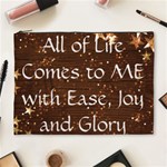 All of Life Comes to Me with Ease, Joy and Glory Cosmetic Bag (XL)