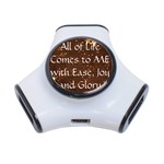 All of Life Comes to Me with Ease, Joy and Glory 3-Port USB Hub
