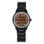 All of Life Comes to Me with Ease, Joy and Glory Stainless Steel Round Watch