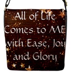 All of Life Comes to Me with Ease, Joy and Glory Flap Closure Messenger Bag (S)