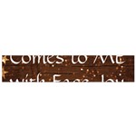 All of Life Comes to Me with Ease, Joy and Glory Small Flano Scarf