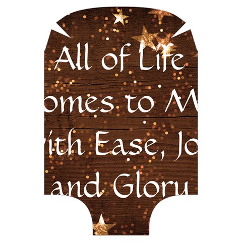All of Life Comes to Me with Ease, Joy and Glory Luggage Cover (Large) from ArtsNow.com Front