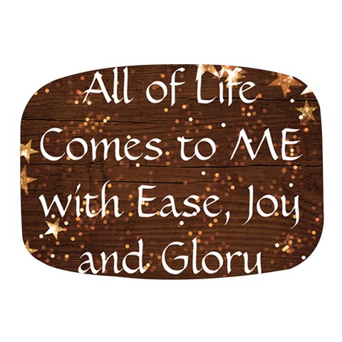 All of Life Comes to Me with Ease, Joy and Glory Mini Square Pill Box from ArtsNow.com Front