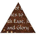 All of Life Comes to Me with Ease, Joy and Glory Wooden Puzzle Triangle