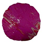 My Pour Cup Painting CBDOilPrincess E6d0aa64-0a00-4bb0-9d64-d9c98a867acf Large 18  Premium Flano Round Cushions