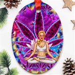 Psychedelic Meditation  CBDOilPrincess  71bfb2da-e92a-4d84-8ee3-468fa9cd04c2 Ornament (Oval)