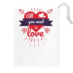 all you need is love Drawstring Pouch (5XL) from ArtsNow.com Front