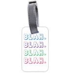 Blah Blah Luggage Tag (two sides)