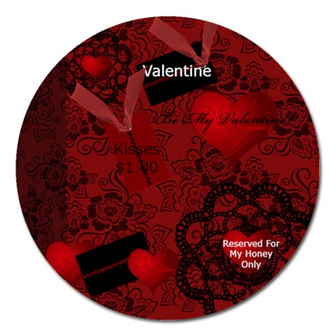 Valentine Kisses For My Honey Magnet 5  (Round) from ArtsNow.com Front