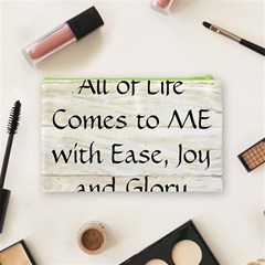 All of Life Come to Me with Ease Joy And Glory 1 Cosmetic Bag (Medium) from ArtsNow.com Back