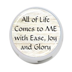 All of Life Come to Me with Ease Joy And Glory 1 4 Back