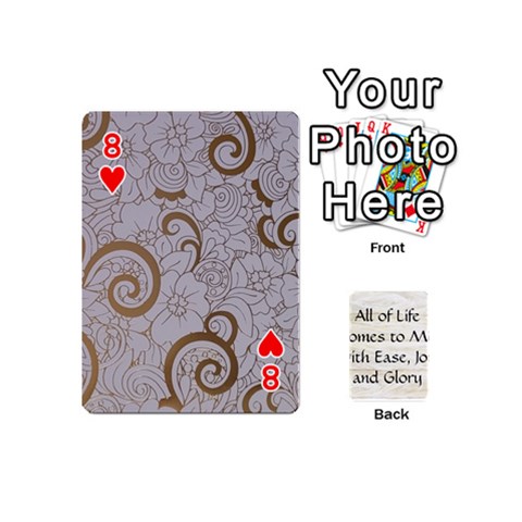 All of Life Come to Me with Ease Joy And Glory 1 Playing Cards 54 Designs (Mini) from ArtsNow.com Front - Heart8