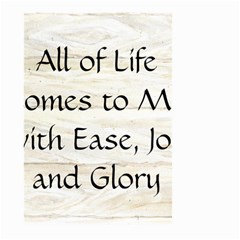 All of Life Come to Me with Ease Joy And Glory 1 Large Garden Flag (Two Sides) from ArtsNow.com Back