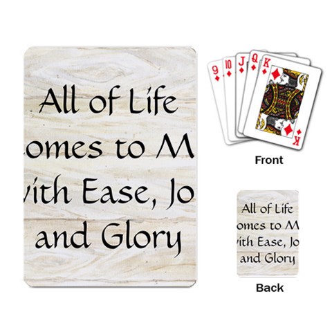 All of Life Come to Me with Ease Joy And Glory 1 Playing Cards Single Design (Rectangle) from ArtsNow.com Back