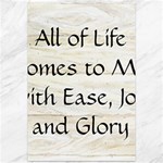 All of Life Come to Me with Ease Joy And Glory 1 Canvas 12  x 18 