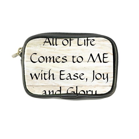 All of Life Come to Me with Ease Joy And Glory 1 Coin Purse from ArtsNow.com Front