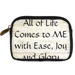 All of Life Come to Me with Ease Joy And Glory 1 Digital Camera Leather Case