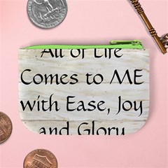 All of Life Come to Me with Ease Joy And Glory 1 Mini Coin Purse from ArtsNow.com Back