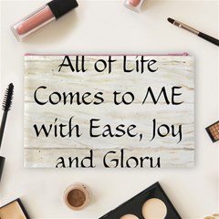 All of Life Come to Me with Ease Joy And Glory 1 Cosmetic Bag (Large) from ArtsNow.com Back