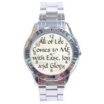 All of Life Come to Me with Ease Joy And Glory 1 Stainless Steel Analogue Watch