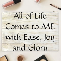 All of Life Come to Me with Ease Joy And Glory 1 Cosmetic Bag (XXL) from ArtsNow.com Back