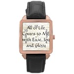 All of Life Come to Me with Ease Joy And Glory 1 Rose Gold Leather Watch 