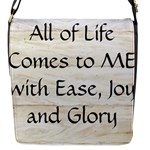 All of Life Come to Me with Ease Joy And Glory 1 Flap Closure Messenger Bag (S)