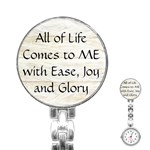 All of Life Come to Me with Ease Joy And Glory 1 Stainless Steel Nurses Watch