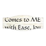 All of Life Come to Me with Ease Joy And Glory 1 Stretchable Headband