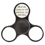 All of Life Come to Me with Ease Joy And Glory 1 Finger Spinner