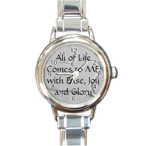 All of Life Come to Me with Ease Joy And Glory 2 Round Italian Charm Watch from ArtsNow.com Front