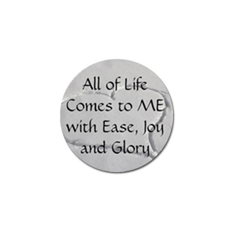 All of Life Come to Me with Ease Joy And Glory 2 Golf Ball Marker (4 pack) from ArtsNow.com Front