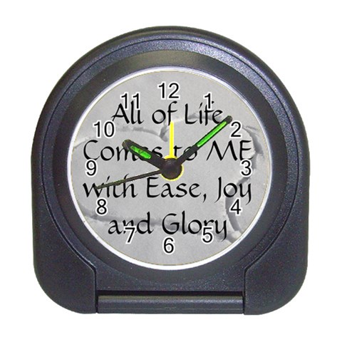 All of Life Come to Me with Ease Joy And Glory 2 Travel Alarm Clock from ArtsNow.com Front
