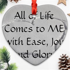 All of Life Come to Me with Ease Joy And Glory 2 Heart Ornament (Two Sides) from ArtsNow.com Back