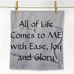 All of Life Come to Me with Ease Joy And Glory 2 Face Towel
