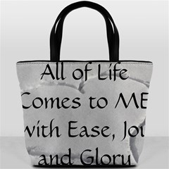 All of Life Come to Me with Ease Joy And Glory 2 Bucket Bag from ArtsNow.com Front